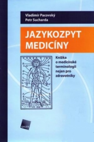 Kniha Jazykozpyt medicíny Vladimír Pacovský
