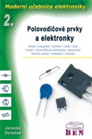 Kniha Moderní učebnice elektroniky - 2. díl Doleček Jaroslav