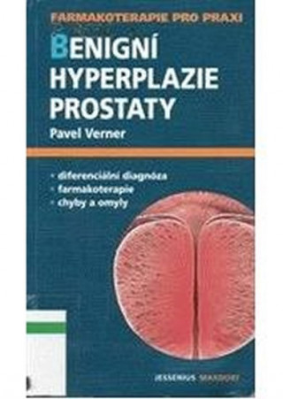 Kniha Benigní hyperplazie prostaty Pavel Verner