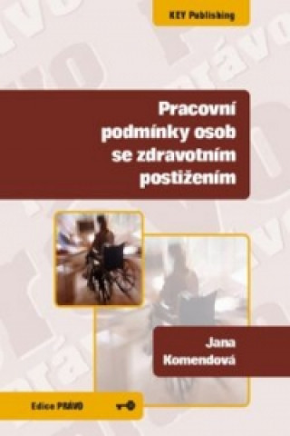 Książka Vykázání jako prostředek ochrany před domácím násilím Jana Komendová