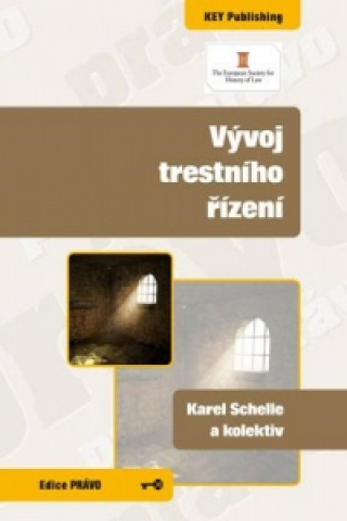 Livre Vývoj trestního řízení Karel Schelle