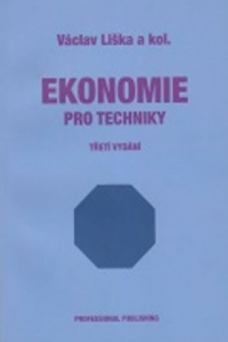 Książka Ekonomie pro techniky Liška Václav