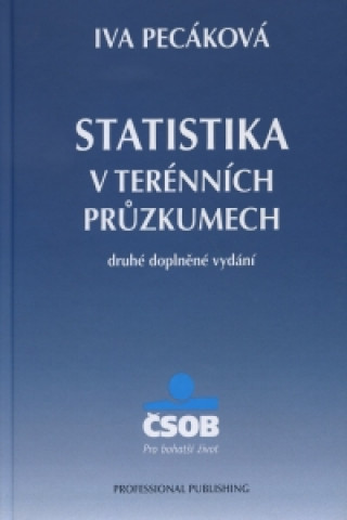 Carte Statistika v terénních průzkumech Iva Pecáková