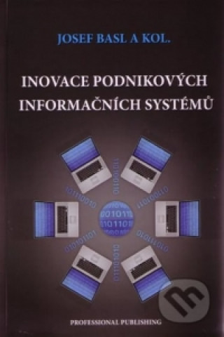 Książka Inovace podnikových informačních systémů Basl Josef