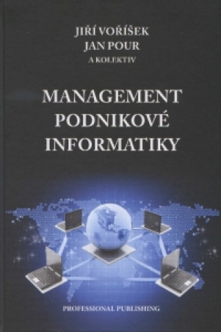 Kniha Management podnikové informatiky Jiří Voříšek