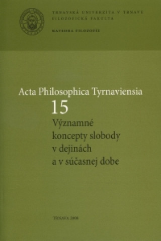 Carte Acta Philosophica Tyrnaviensia 15 Ján Letz