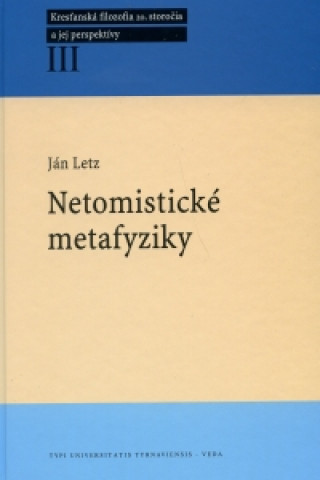 Book Netomistické metafyziky Letz Ján