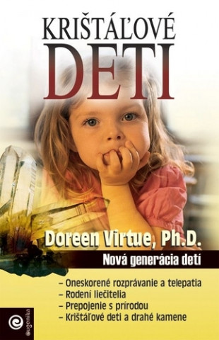 Kniha Krištáľové deti Doreen Virtue