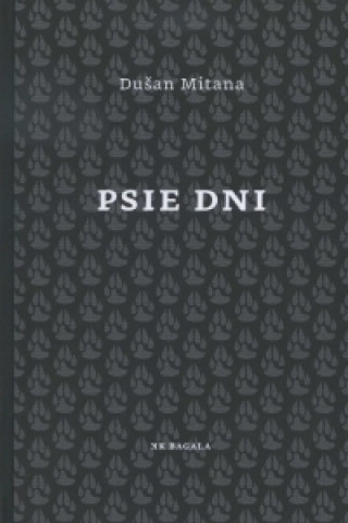Book Psie dni Dušan Mitana