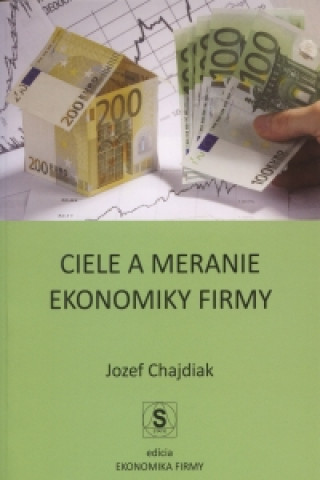 Kniha Ciele a meranie ekonomiky firmy Jozef Chajdiak