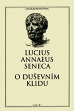 Carte O duševním klidu Lucius Annaeus Seneca
