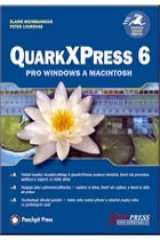 Kniha QuarkXPress 6 pro Windows a Macintosh Elaine Weinmann