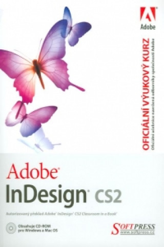 Kniha Adobe InDesign CS2 - oficiální výukový kurz collegium
