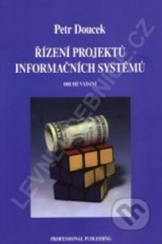 Könyv Řízení projektů informačních systémů Doucek Petr