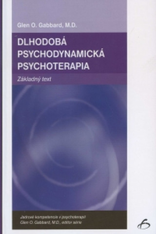 Book Dlhodobá psychodynamická psychoterapia Glen O. Gabbard