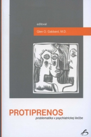 Książka Protiprenos Glenn O. Gabbard