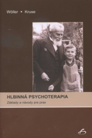 Kniha Hlbinná psychoterapia Wolfgang Wöller