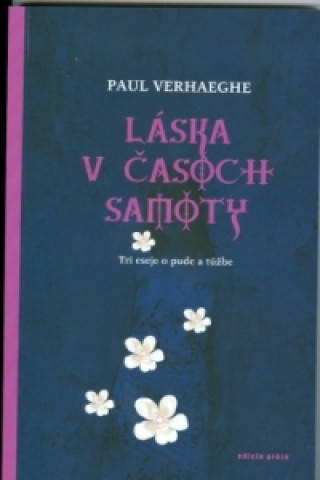 Kniha Láska v časoch samoty Paul Verhaeghe