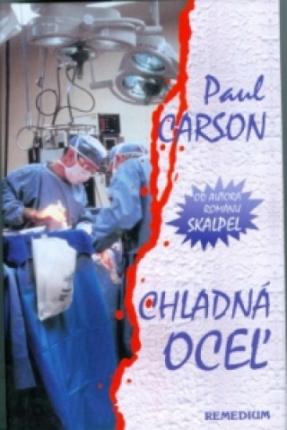 Kniha Chladná oceľ Paul Carson