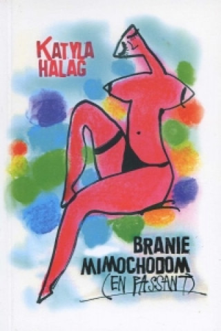 Book Branie mimochodom (En Passant) Katyla Hanag