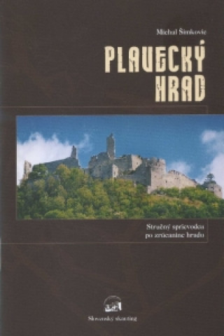 Книга Plavecký Hrad Michal Šimkovic