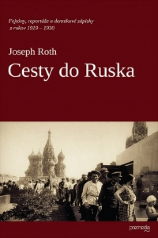 Kniha Cesty do Ruska Joseph Roth