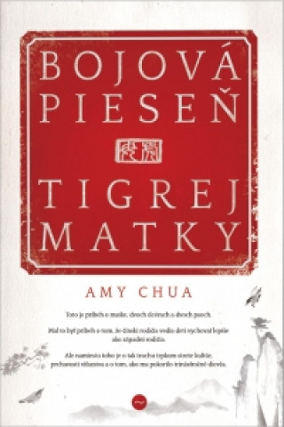 Book Bojová pieseň tigrej matky Amy Chua