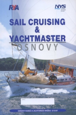 Könyv Sail cruising and yachtmaster 