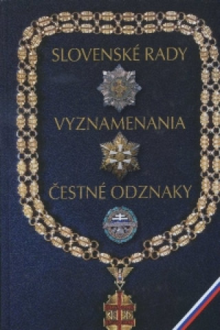 Book Slovenské rady, vyznamenania, čestné odznaky JuDr. Ján Marcinko