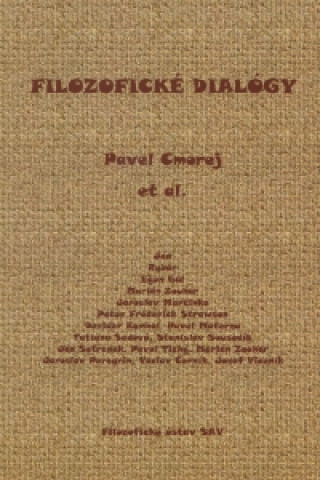 Könyv Filozofické dialógy Pavel Cmorej
