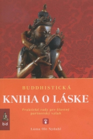 Book Buddhistická kniha o láske Láma Ole Nydahl