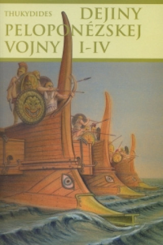 Книга Dejiny peloponézskej vojny I-IV Thukydides