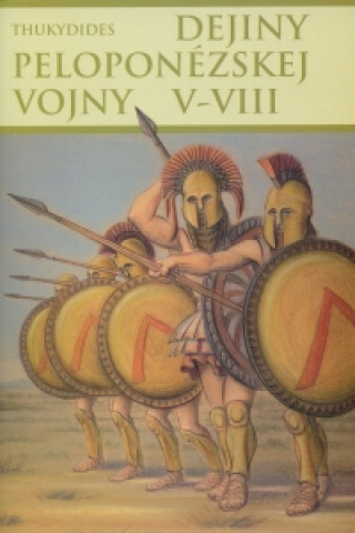 Książka Dejiny peloponézskej vojny V-VIII Thukydides