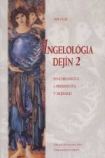 Kniha Angelológia dejín 2 Emil Páleš