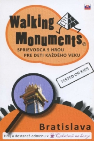 Kniha Walking Monuments - slovensky Ľubomír Okruhlica