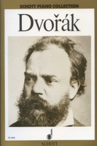 Könyv Dvořák ausgewählte werke / selected works Antonín Dvořák