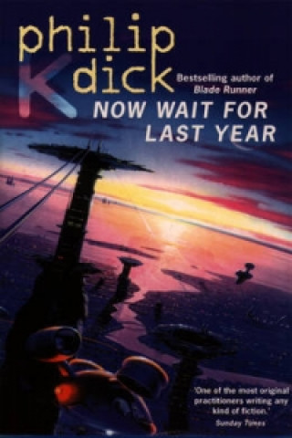 Книга Now Wait for Last Year Philip K. Dick