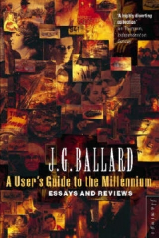 Kniha User's Guide to the Millennium James Graham Ballard