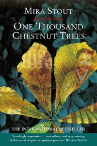 Kniha One Thousand Chestnut Trees Mira Stout