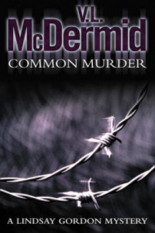 Carte Common Murder V. L. McDermid