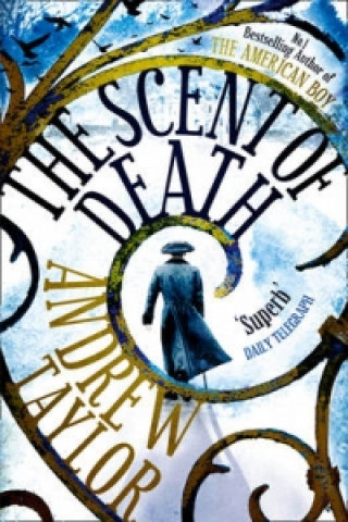 Carte Scent of Death Andrew Taylor