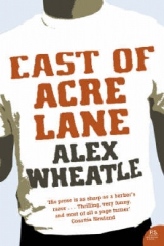 Könyv East of Acre Lane Alex Wheatle