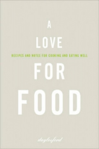 Book Love for Food Daylesford Organic Ltd