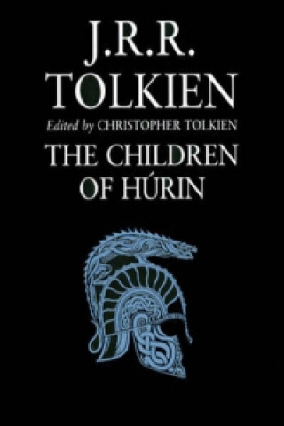Kniha Children of Hurin John Ronald Reuel Tolkien