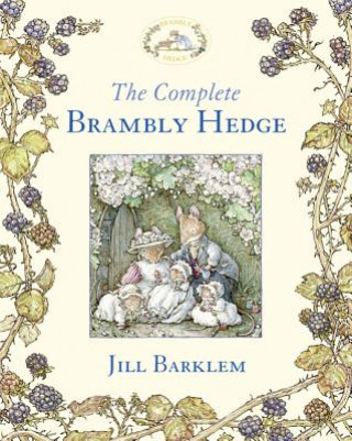 Kniha The Complete Brambly Hedge Jill Barklem