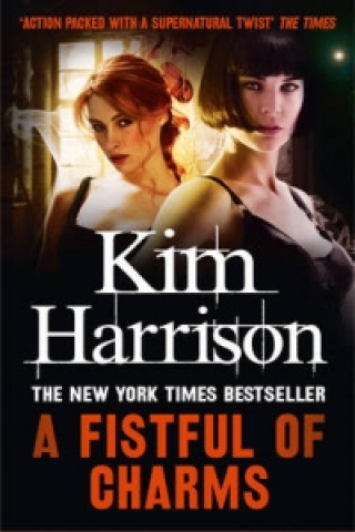 Kniha Fistful of Charms Kim Harrison