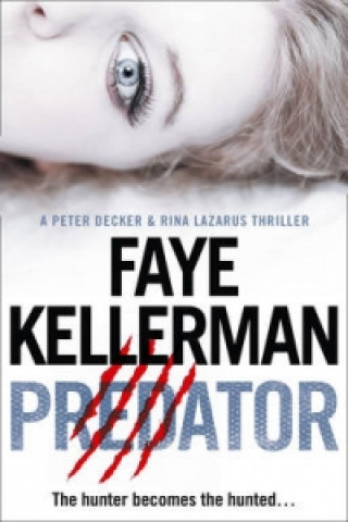 Kniha Predator Faye Kellerman