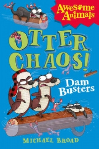 Book Otter Chaos - The Dam Busters Michael Broad