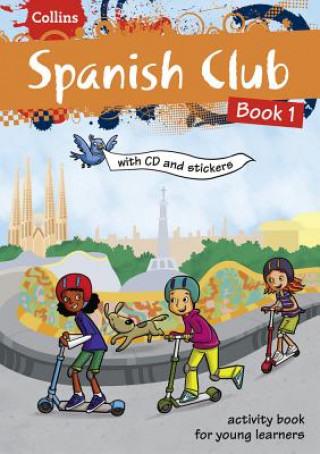 Knjiga Spanish Club Book 1 Rosi McNab