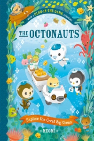 Kniha The Octonauts Explore The Great Big Ocean Meomi